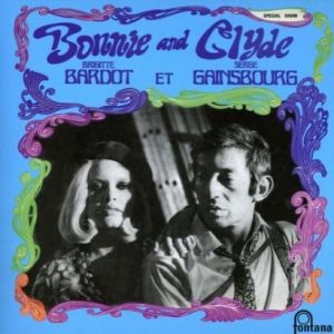 Serge Gainsbourg Bonnie & Clyde, 1968