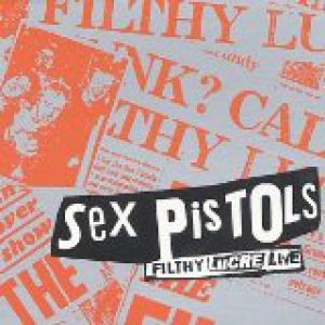 Album Sex Pistols - Filthy Lucre Live