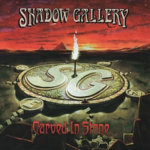 Carved in Stone - Shadow Gallery
