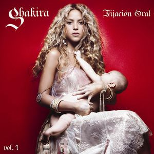 Album Shakira - Fijacion Oral vol. 1