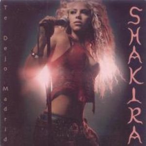 Album Shakira - Te Dejo Madrid