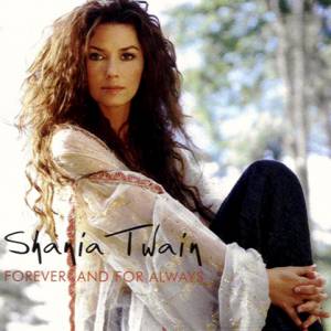 Album Shania Twain - Forever And For Always