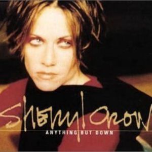 Album Sheryl Crow - Anything But Down