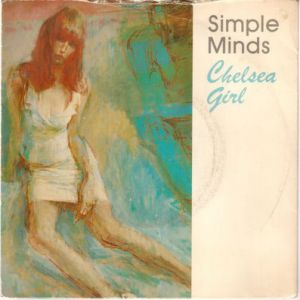 Simple Minds Chelsea Girl, 1979