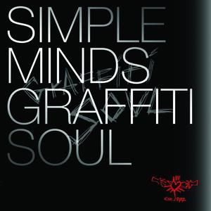 Simple Minds : Graffiti Soul