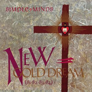 Album Simple Minds - New Gold Dream (81/82/83/84)