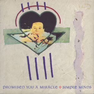 Album Promised You a Miracle - Simple Minds