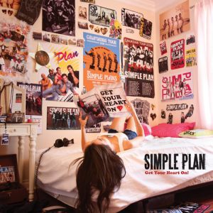 Simple Plan : Get Your Heart On!