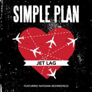 Simple Plan Jet Lag, 2011