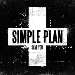 Simple Plan Save You, 2008
