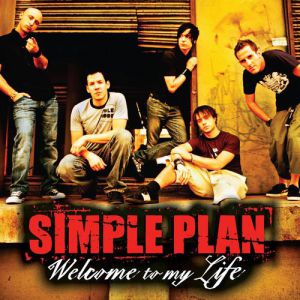 Album Simple Plan - Welcome to My Life