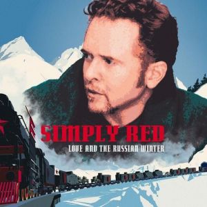 Album Love and the Russian Winter - Simply Red