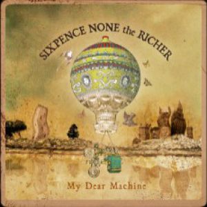 Sixpence None The Richer My Dear Machine, 2008