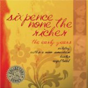 Sixpence None The Richer The Early Years, 2005