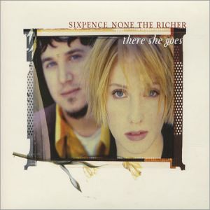 Sixpence None The Richer : There She Goes