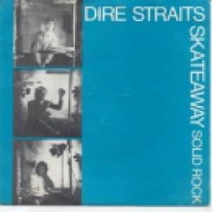 Dire Straits Skateaway, 1981