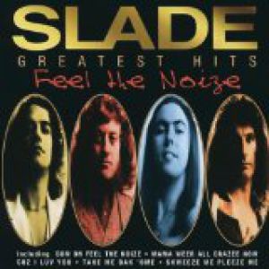 Album Feel the Noize- Greatest Hits - Slade