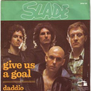 Album Give Us a Goal - Slade