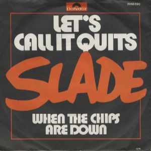 Album Let's Call It Quits - Slade