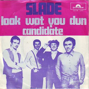 Album Slade - Look Wot You Dun