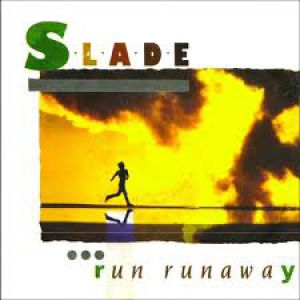 Album Slade - Run Runaway