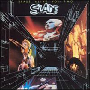 Album Slade - Slade Alive, Vol. 2