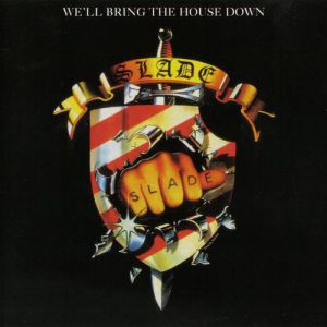 We'll Bring the House Down - album