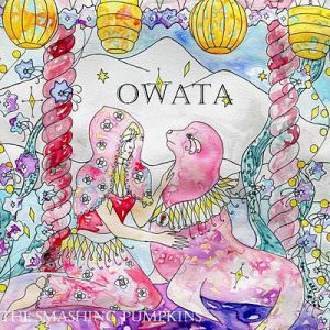 Album The Smashing Pumpkins - Owata
