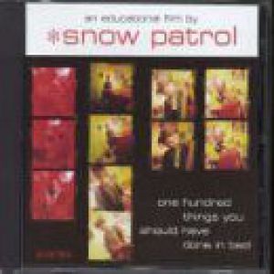 Album Snow Patrol - One Hundred Things You Should Have Done in Bed