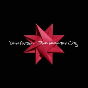 Album Snow Patrol - Take Back the City