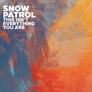 Album Snow Patrol - This Isn
