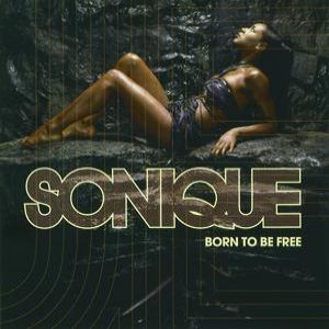 Album Born to Be Free - Sonique