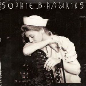 Album Sophie B. Hawkins - As I Lay Me Down