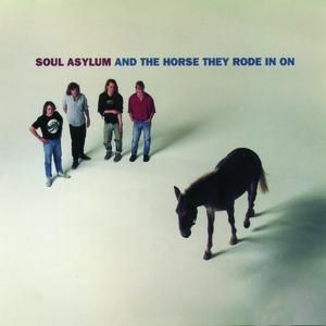 Album Soul Asylum - And the Horse They Rode In On