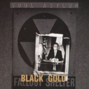 Album Soul Asylum - Black Gold