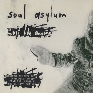 Album Just Like Anyone - Soul Asylum