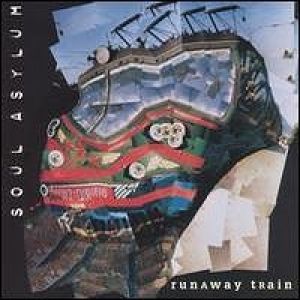 Album Runaway Train - Soul Asylum