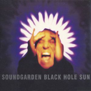 Album Soundgarden - Black Hole Sun