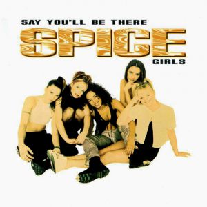 Album Say You'll Be There - Spice Girls