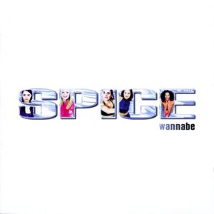 Spice Girls Wannabe, 1996