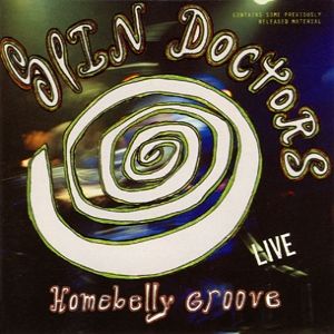 Album Spin Doctors - Homebelly Groove...Live
