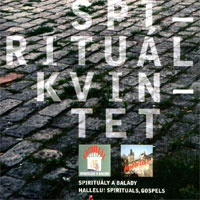 Spirituál kvintet Spirituály a balady / Hallelu!, 2007
