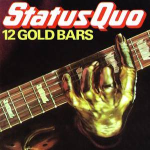 Status Quo 12 Gold Bars, 1980