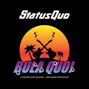 Album Status Quo - Bula Quo!