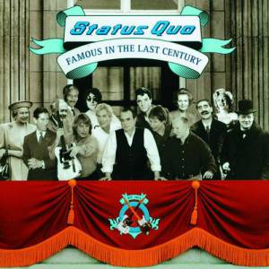 Album Status Quo - Famous In The Last Century