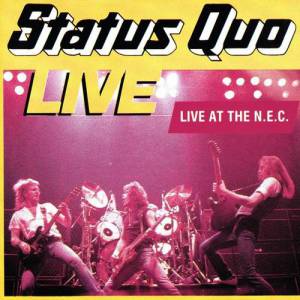 Album Status Quo - Live At The N.E.C.