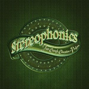 Album Stereophonics - Just Enough Education to Perform