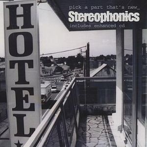 Stereophonics Pick a Part That's New, 1999