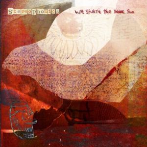 Album Stereophonics - We Share the Same Sun