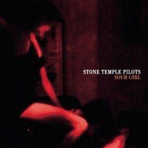 Album Sour Girl - Stone Temple Pilots